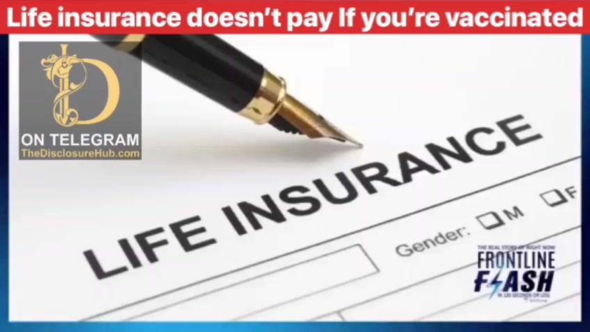  Life Insurance won't pay if you're vaccinated �